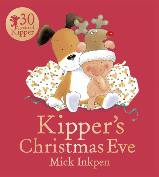 Kipper: Kipper's Christmas Eve-9781444916232