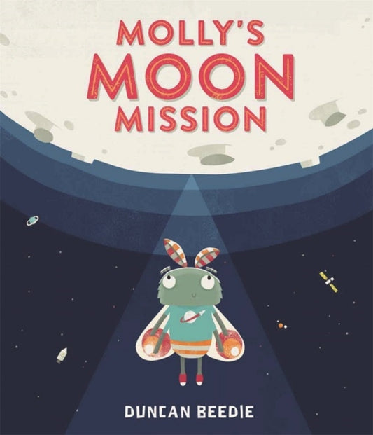 Molly's Moon Mission-9781787413405