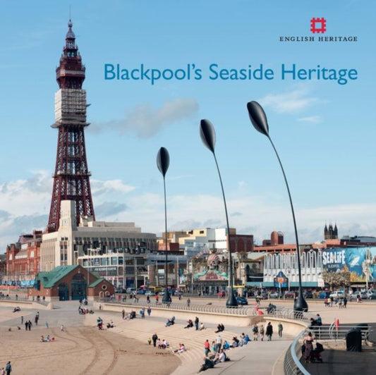 Blackpool's Seaside Heritage-9781848021105