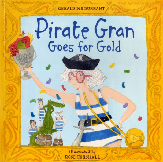Pirate Gran Goes for Gold-9781906367480